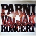  Parni Valjak ‎– Koncert 